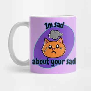 I'm Sad About Your Sad Purple Oval Mug